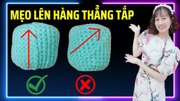 #9 MẸO MÓC LEN | Tuyệt chiêu lên hàng thẳng tắp không bị xéo bậc thang