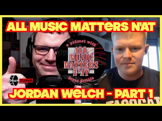 All Music Matters N'At - Jordan Welch (Part 1) #interview #podcastshow #houston #drummer #drums class=