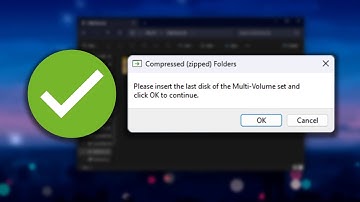 [Solved] How to Fix Compressed (zipped) Folders - Please insert the last disk of the Multi-Volume
