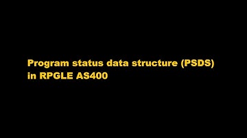 Program status data structure (PSDS) in RPGLE AS400