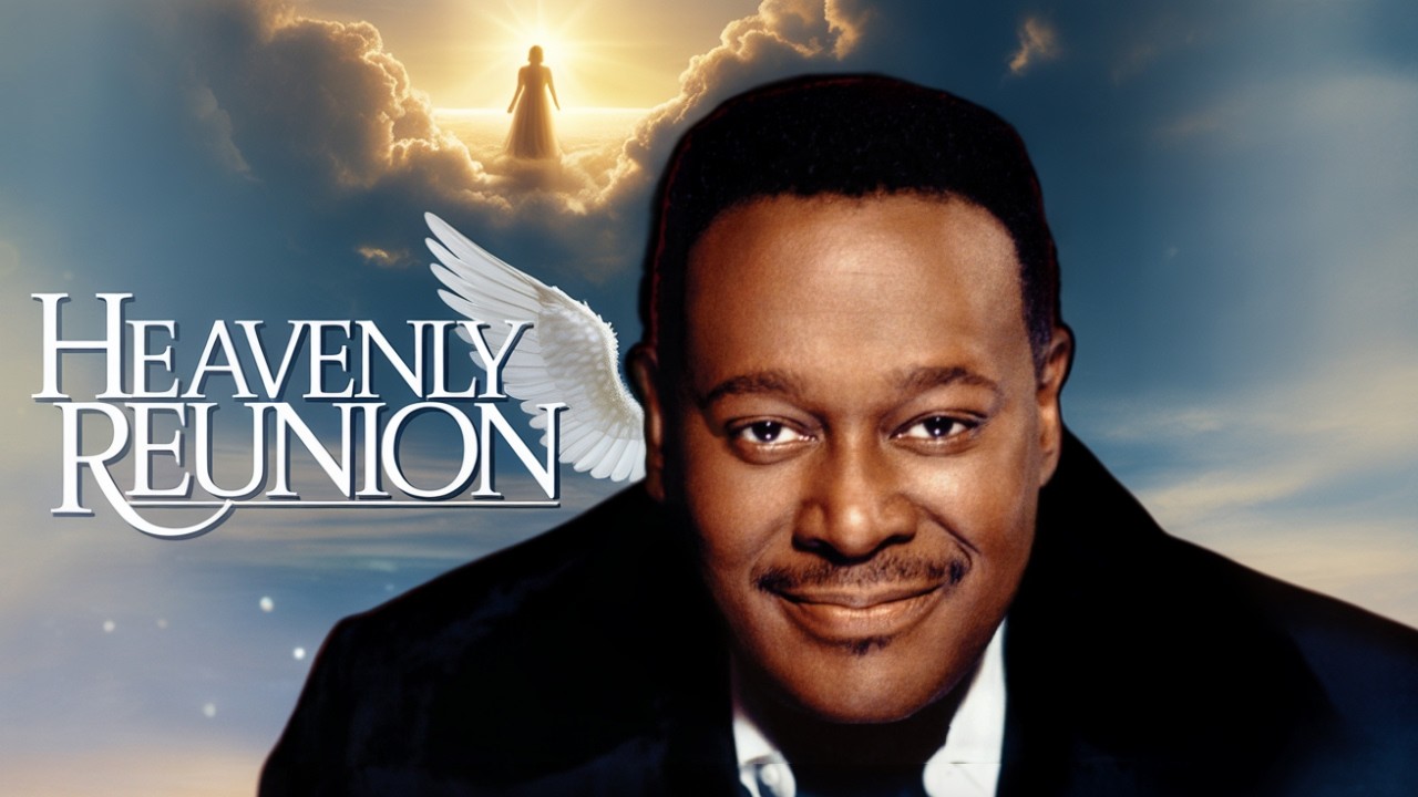 Luther Vandross – Heavenly Reunion 💔 Gospel Soul Song for Grieving Hearts | Find Peace & Hope