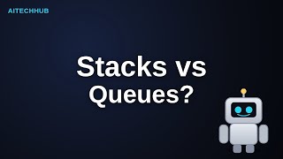 Stack vs Queue: Last In First Out vs First In First Out
