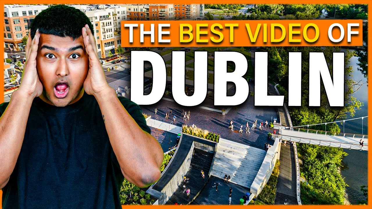 Dublin Ohio | The Best Video Tour Of Dublin Ohio