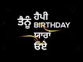 Happy Birthday Yaara | Himmat Sandhu | Whatsapp Status | Latest Punjabi Song 2021