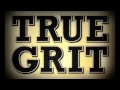 True Grit Soundtrack Carter Burwell mp3