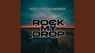 Download Lagu ROCK MY DROP (feat. Suranta Sembiring) Download Lagu ROCK MY DROP (feat. Suranta Sembiring)