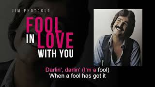 Fool In Love With You | Jim Photoglo | Karaoke
