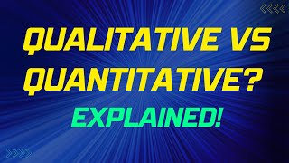 Qualitative vs Quantitative Research: What’s the Difference? (4 Minutes)