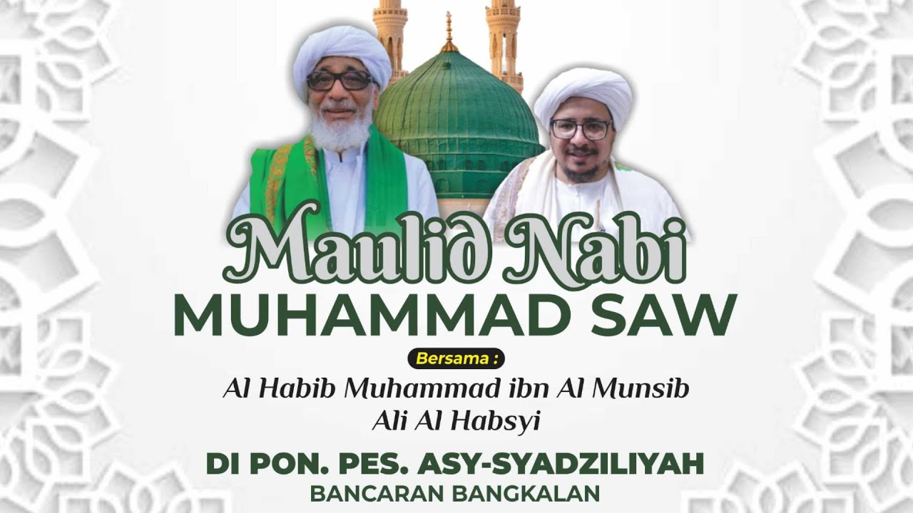 LIVE2// MUHADLOROH DAN MAULID NABI SAW. // HABIB MUHAMMAD IBN MUNSIB  AL-HABSYI //BANCARAN, 29 10 25
