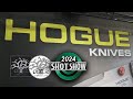 NEW!! Hogue Knives - Shot Show 2024!!