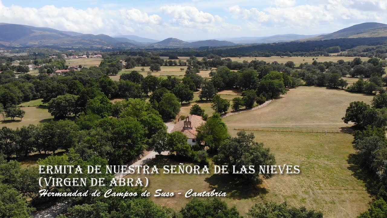 Ermita de las Nieves - (Virgen del Abra) - Hermandad de Campoo de Suso