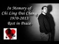 In Memory Of Chi Cheng