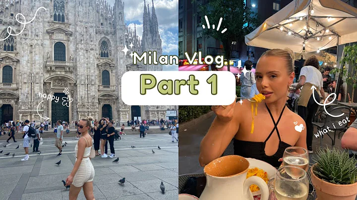 Milan Vlog Part 1