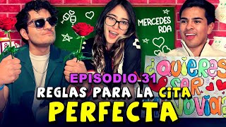 Citas | REGLAS para la cita PERFECTA ft @Mercedes Roa | Clase Libre | Episodio #31