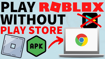 How to Install Roblox on Chromebook Without Google Play Store - 2022