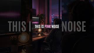 What Does Pink Noise Actually Sound Like? 🎧 @royalty-free-music