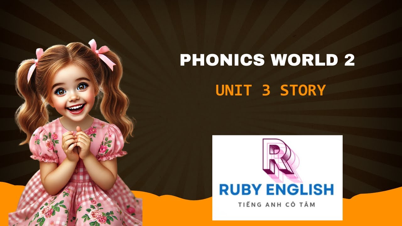 Phonics 2 Unit 3 Story I Ruby English - YouTube