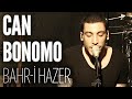 Can Bonomo - Bahr-i Hazer (JoyTurk Akustik)