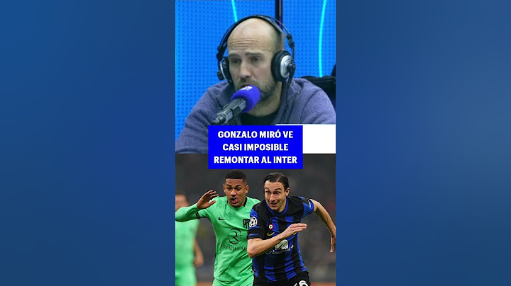 GONZALO MIRÓ VE IMPOSIBLE REMONTAR AL INTER DE MILÁN
