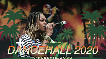 DANCEHALL 2020 | AFROBEATS 2020 | AFRO BASHMENT 2020 | AFROFUSION 2020 |AFROBEAT 2020 | REGGAE 2020