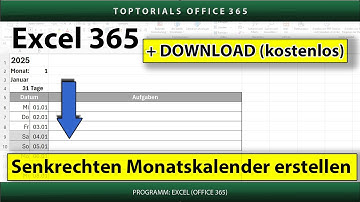 Dynamischen senkrechten Monatskalender erstellen ganz einfach + DOWNLOAD | Excel 365 Tutorial