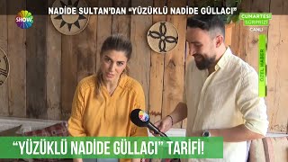 Nadide Sultan’dan “Yüzüklü Nadide Güllacı”
