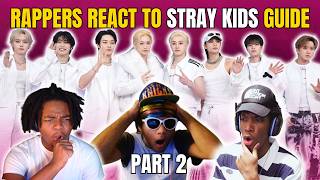 RAPPERS REACT TO 'THE COMPLETE 2026 GUIDE TO STRAY KIDS' PART 2 (THEY ARE SO TALENTED!)