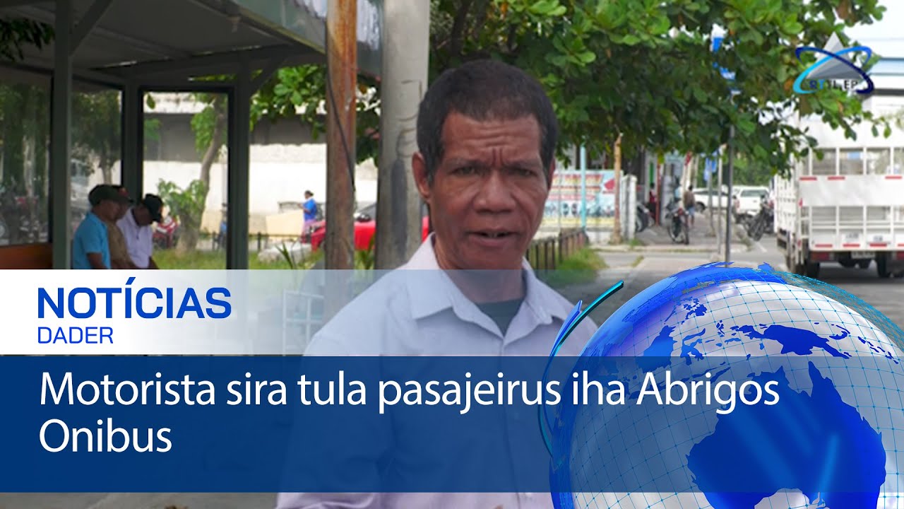 Motorista sira tula pasajeirus iha Abrigos Onibus