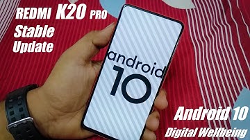 Redmi K20 Pro Android 10 Stable Update || Redmi k20 pro android 10 update quick looks and features🔥