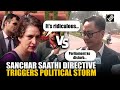 Sanchar Saathi directive triggers political storm: Priyanka Gandhi Vs Kiren Rijiju at Parliament