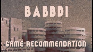 Game Recommendation: BABBDI | Part:1 [No Commentary]