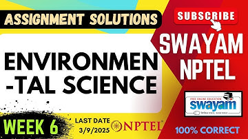 Environmental Science Week 6 | SWAYAM NPTEL Assignment Solutions | SUBSCRIBE