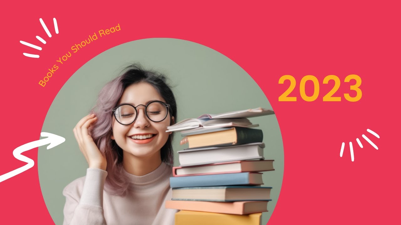 5 life changing books you must read in 2023 - YouTube