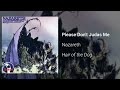 Nazareth - Please Don&#39;t Judas Me (Official Audio)