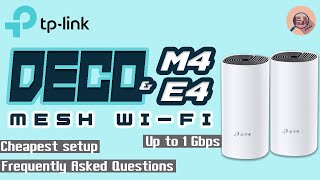 TP Link Deco Mesh WiFi - Mixing Deco M4 and E4 together