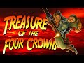 Bad Movie Review: Treasure of the Four Crowns