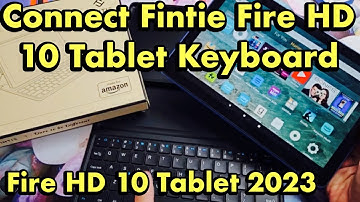 How to Pair Amazon (Finite) Fire HD 10 Tablet 2023 Keyboard