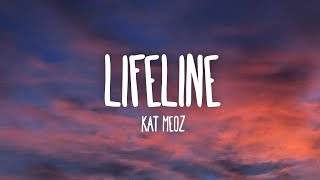 Kat Meoz - Lifeline (Lyrics) [7clouds Release]