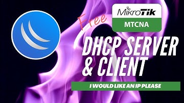 Full MikroTik MTCNA - DHCP Server, Client & Lease management