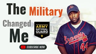 How Joining the Military Changed My Life