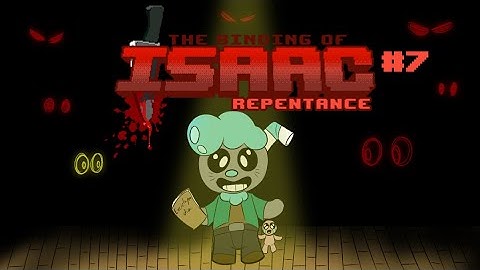 ONE HEART WONDER - Kyzer Plays The Binding of Isaac - Part 7 [K.A.T.V.]