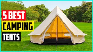 The 5 Best Camping Tents In 2021