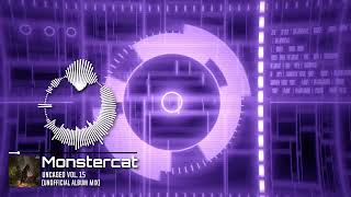 Monstercat Uncaged Vol. 15 (Unofficial Album Mix)