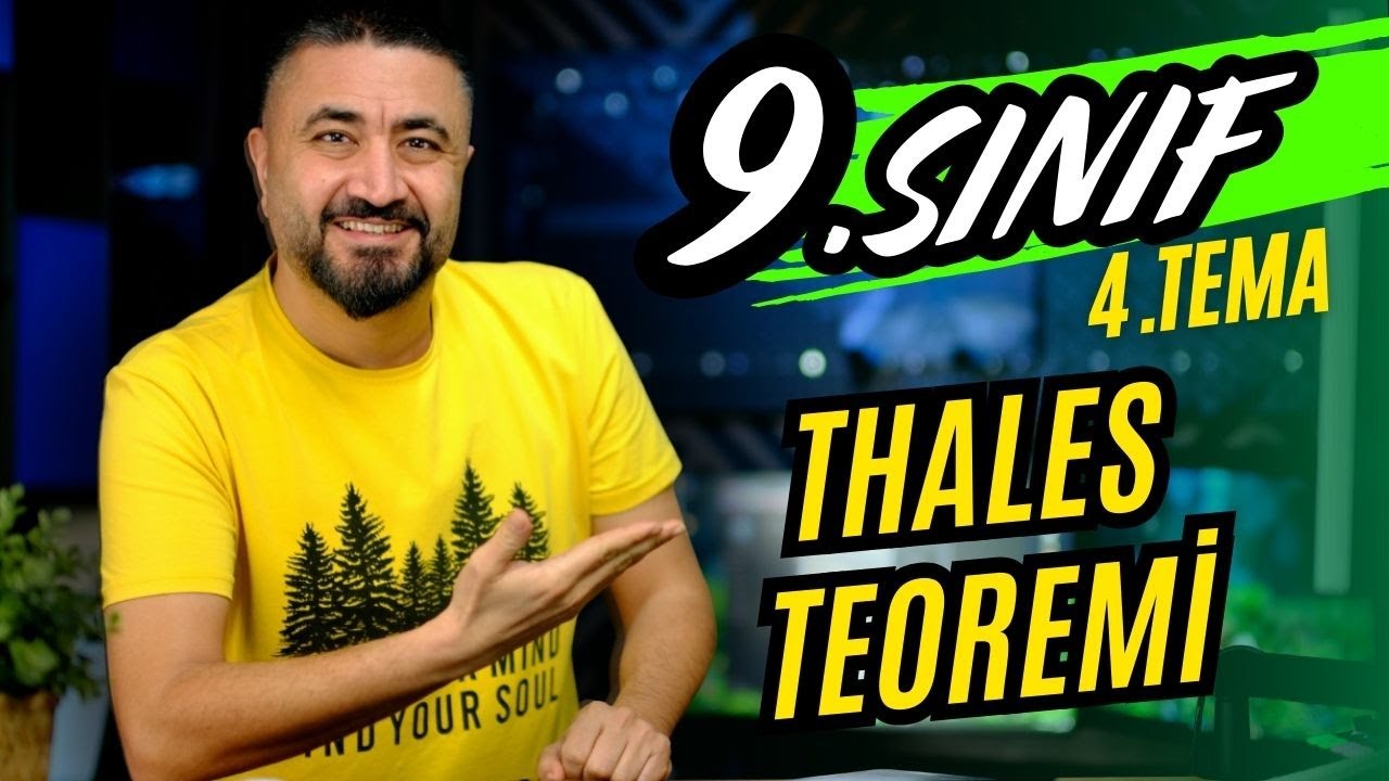 Thales Teoremi - Kelebek Benzerliği | Benzerlik 5 | 9.DERS 9.Sınıf Matematik | Yeni Müfredat 2025