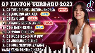 DJ TIKTOK TERBARU 2023 - DJ TUTUP PINTU TUTUP JENDELA x DJ AJOJING ALA ALA REMIX TIKTOK FULL BASS