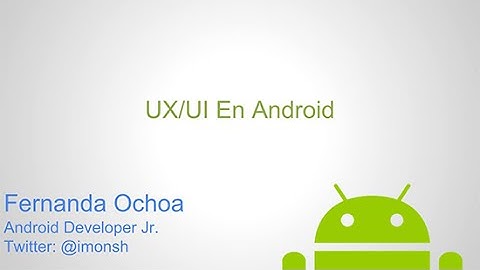 Curso: Desarrollo de Aplicaciones Profesionales en Android - Clase #03