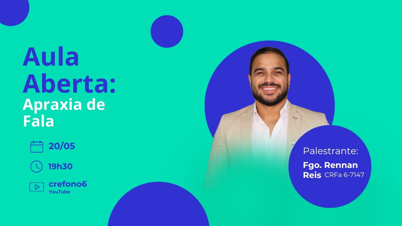 Aula Aberta: Apraxia de Fala na Infância