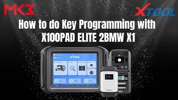 Xtool | How to do Key Programming with X100PAD ELITE 2 BMW X1