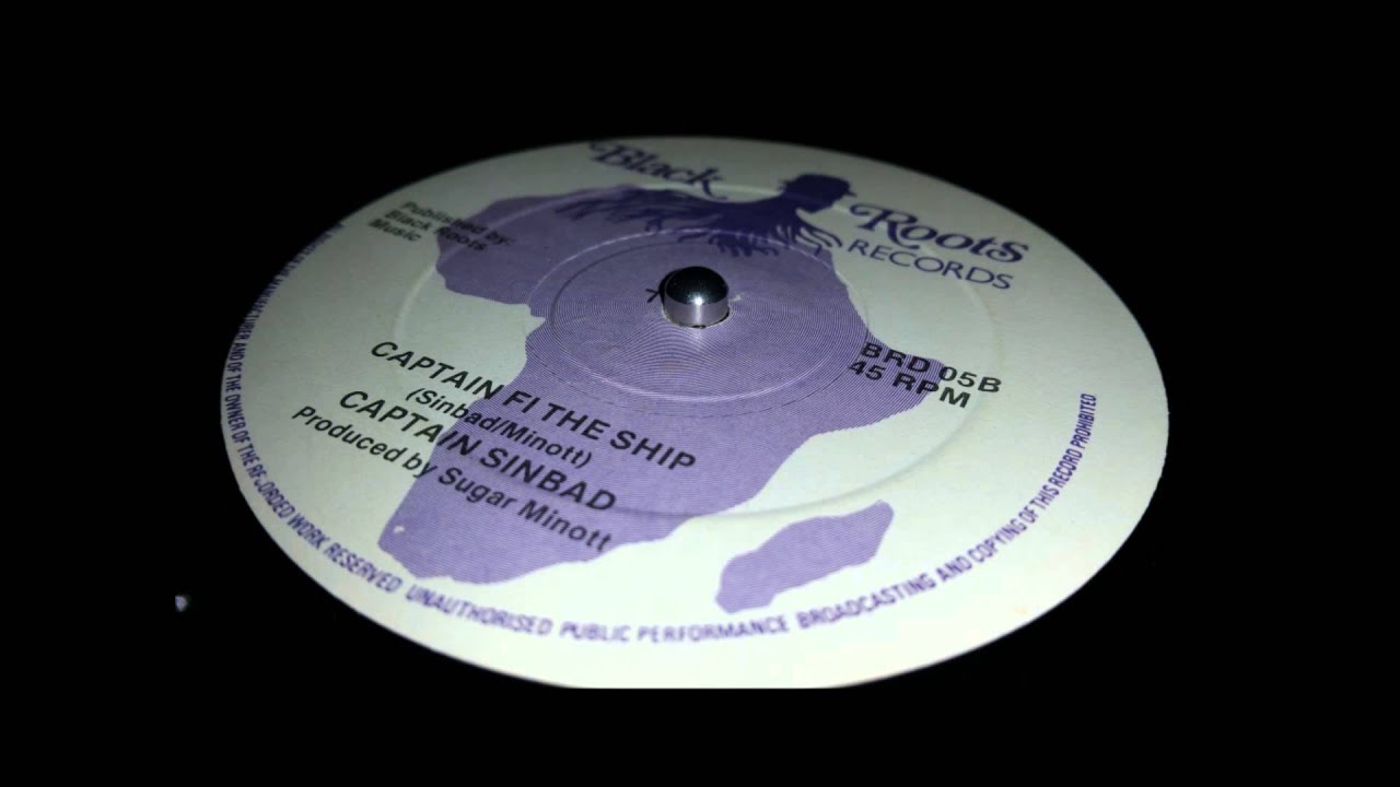 CAPTAIN SINBAD - CAPTAIN FI THE SHIP + DUB