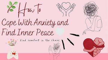 🌿 How to Cope With Anxiety and Find Inner Peace 🤍